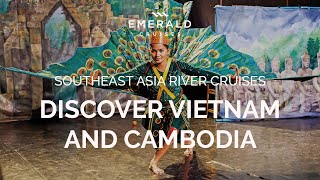 Vietnam & Cambodia