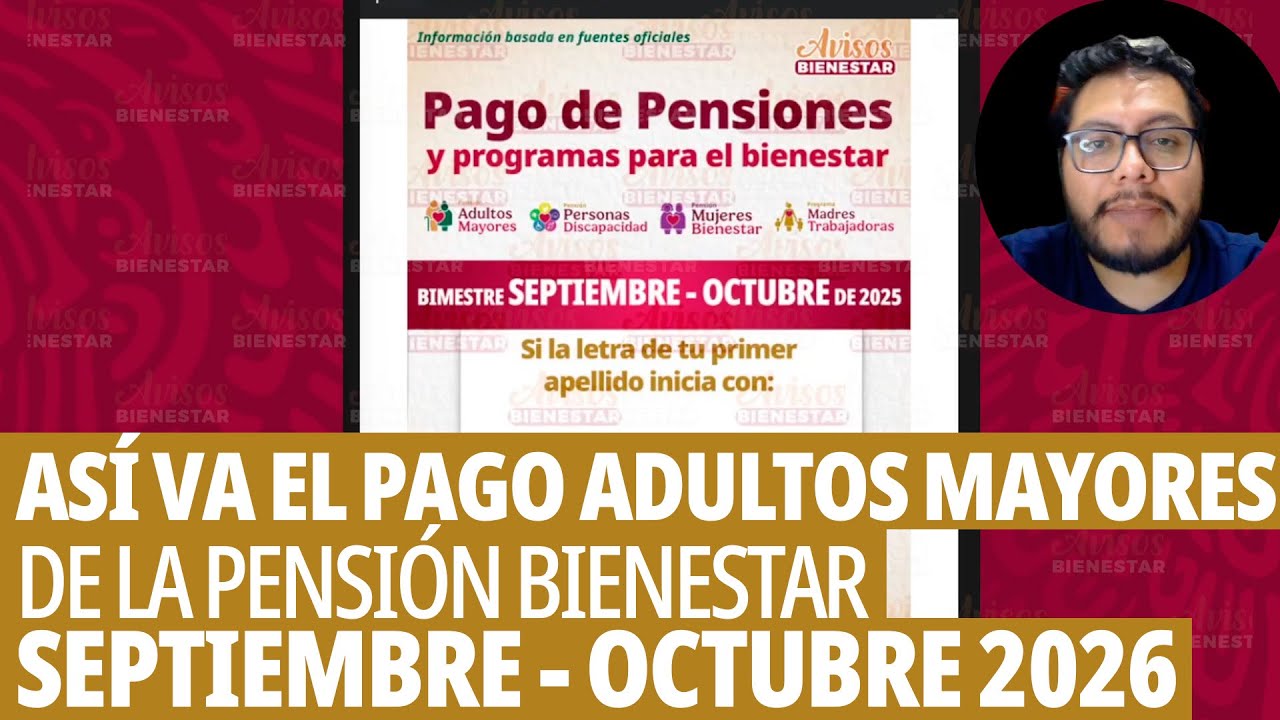 ¡HOY 10 DE SEPTIEMBRE! todos ellos ya recibienron la pensión bienesar septiembre - octubre 2025
