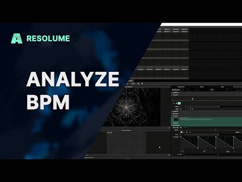 Analyze BPM — automated BPM detection in Resolume