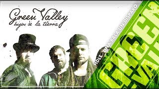 Una Bala un Disparo - Hijos de la Tierra - Green Valley feat. Fermin Muguruza