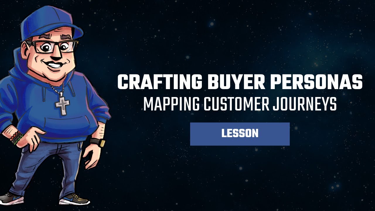 Build Better Buyer Personas and Map Customer Journeys Like a Pro