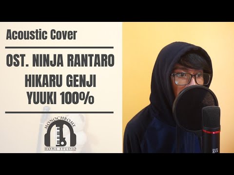 Ninja Rantarou Opening - Yuuki 100 percent OP  Acoustic Cover by Monochrome