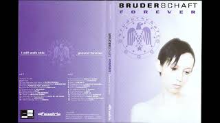 Bruderschaft - Forever [Full 2xCD EP] (CD 2) [HQ]