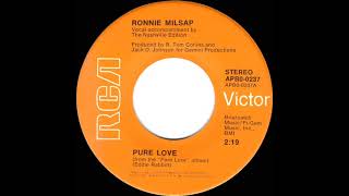 1974 Ronnie Milsap - Pure Love (#1 C&amp;W hit)