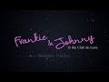 Frankie Johnny At Miners Alley Playhouse