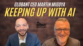 How Enterprises Actually Get ROI From AI — With Globant CEO Martin Migoya