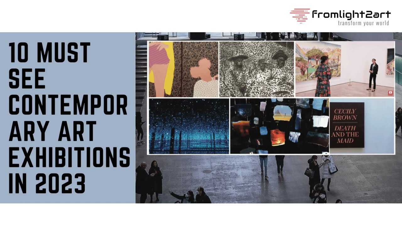 10 Must See Contemporary Art Exhibitions of 2023