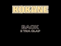 Kokane - Back 2 Tha Clap