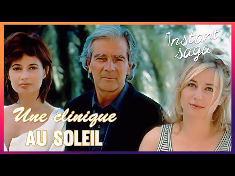 Une clinique au soleil | Téléfilm intégral avec Pierre Arditi et Julie Depardieu