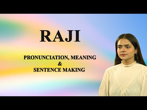 RAJI - Meaning_&_Pronunciation_Word_World_Audio_Video_Dictionary