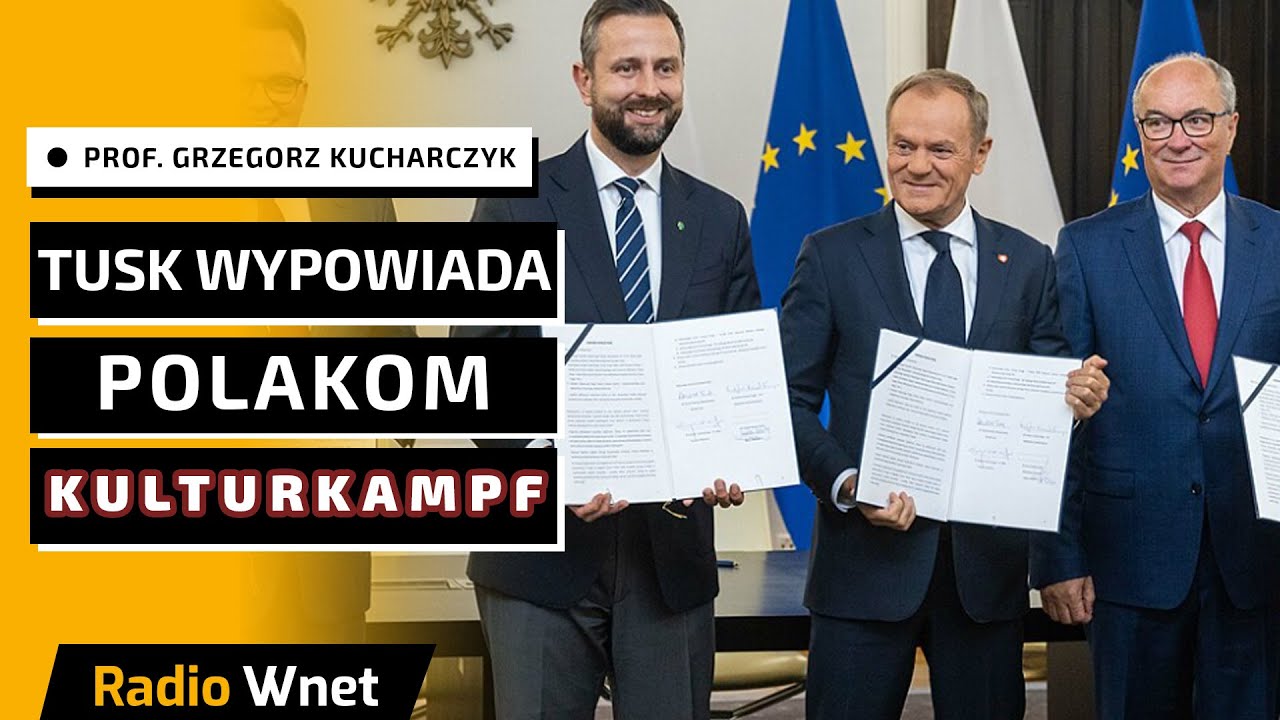 Prof. Kucharczyk: Rząd wprowadza w Polsce kulturkampf 2.0 pod hasłami wo...