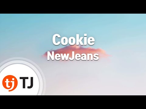 [TJ노래방] Cookie - NewJeans / TJ Karaoke