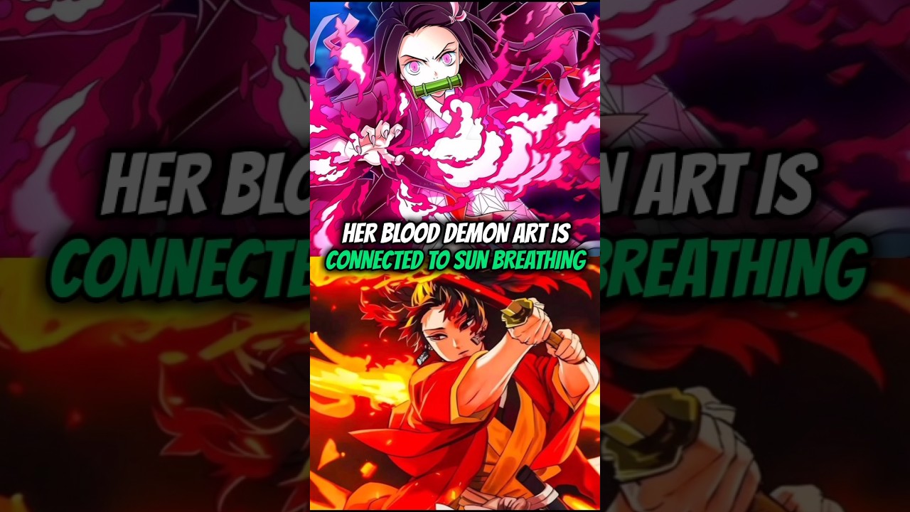 Nezuko's Blood Demon Art Is Connected To Sun Breathing. #demonslayer #anime #nezuko #sunbreathing