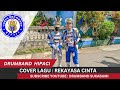 REKAYASA CINTA COVER DRUMBAND HIPACI