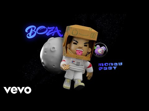 Boza - Money Fast (Audio)