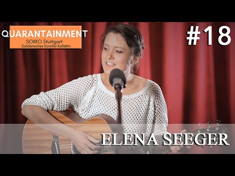 Quarantainment #18 - Elena Seeger (09.04.2020)