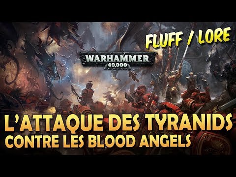 Fluff Lore WARHAMMER 40000 FR Blood Angels Contre Tyranids Eveil Psychique T3 Le Sang De Baal