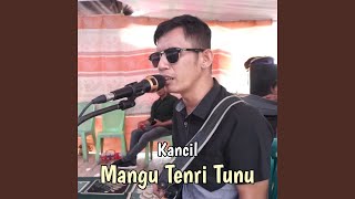 Download lagu Mangu Tenri Tunu mp3 Download lagu Mangu Tenri Tunu mp3