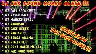 Download lagu DJ HOREG SATU RASA CINTA - RASAH BALI - DJ CEK SOUND HOREG GLERR FULL ALBUM - DJ HOREG FULL BASS mp3 Download lagu DJ HOREG SATU RASA CINTA - RASAH BALI - DJ CEK SOUND HOREG GLERR FULL ALBUM - DJ HOREG FULL BASS mp3