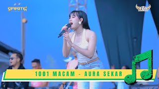 Download lagu 1001 MACAM - AURA SEKAR - SIMPATIK PONCOKUSUMO MALANG - MITRA PRO AUDIO mp3