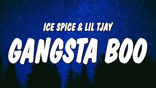 Ice Spice &amp; Lil Tjay - Gangsta Boo (Lyrics)