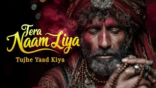Download lagu TERA NAAM LIYA, TUJHE YAAD KIYA (تجھے یاد کیا، تیرا نام لیا) - Sufi Qawwali 2025 mp3