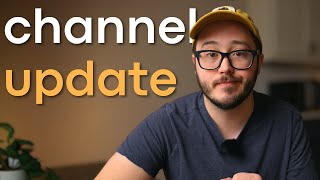 Channel Update — I'm moving!