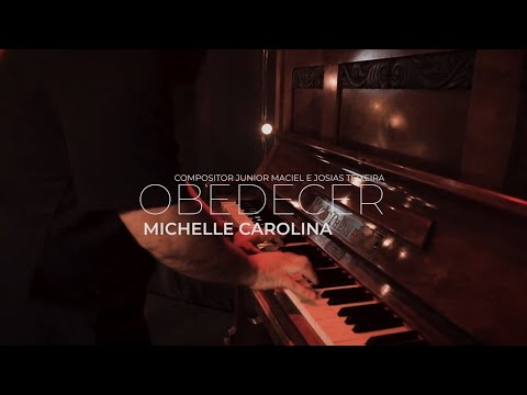 Obedecer - Michelle Carolina