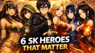 THE 6 SK HEROES PROS ALWAYS PICK