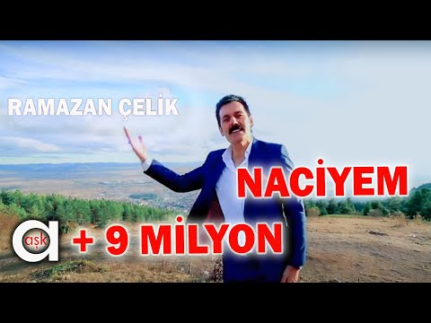 Ramazan Çelik - Naciyem 2013