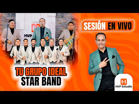 Tu Grupo Ideal Star Band / En HVP Estudio / EPISODIO #38