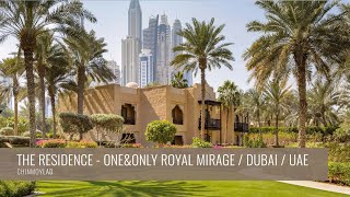 The Residence - One&Only Royal Mirage, Dubai, United Arab Emirates - Dubai's mos