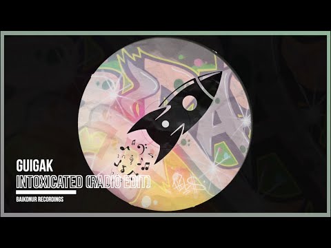 Guigak - Intoxicated (Radio Edit)