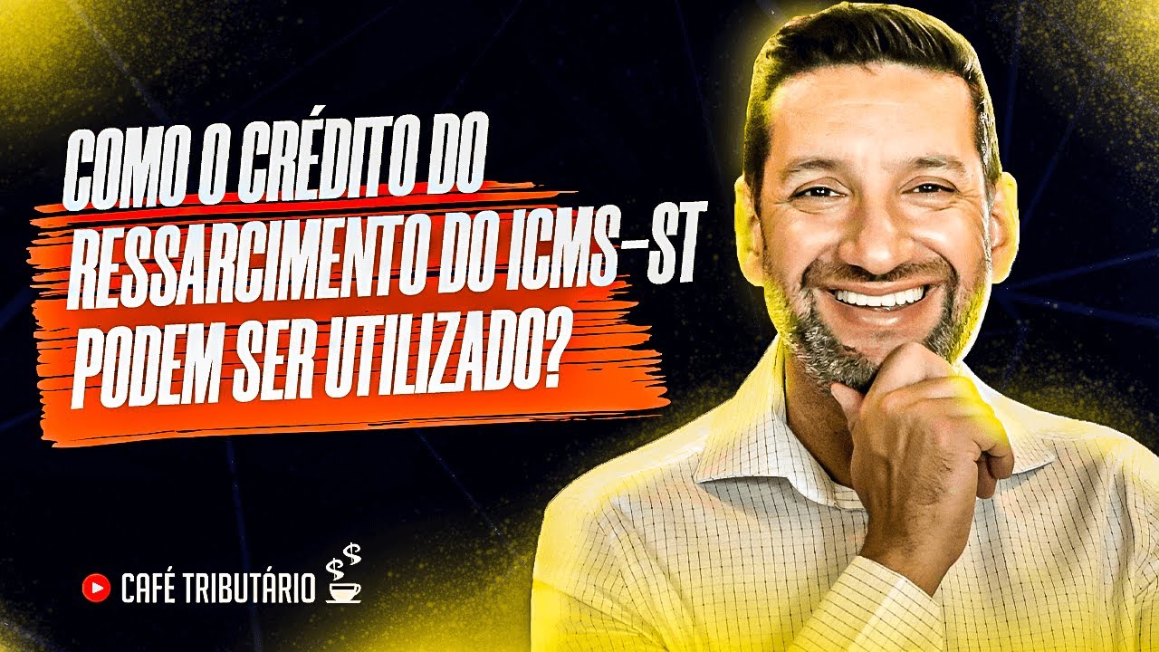 Como o crédito do ressarcimento do ICMS ST podem ser utilizado?