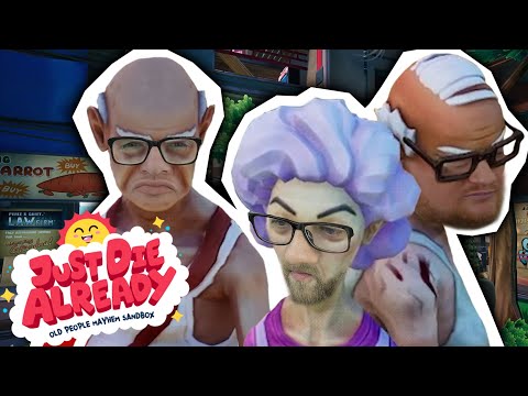 Die RÜSTIGEN CHAOSRENTNER | Just Die Already