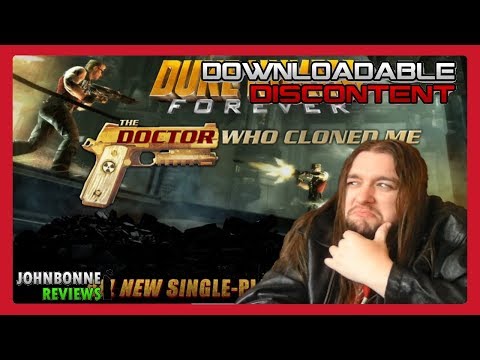 The Doctor Who Cloned Me (Duke Nukem: Forever) - Downloadable Discontent