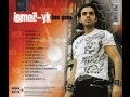 İsmail YK - Çok Tatlısın (2008) 
