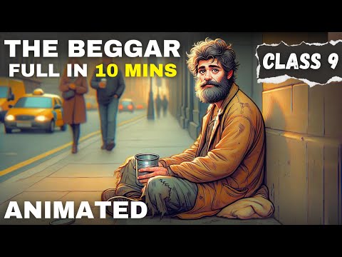 The Beggar Class 9 Full in Hindi Animated | Class 9 English Moments chapter 9