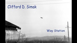 Clifford D. Simak  -  Way Station