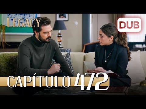 Legacy Capítulo 472 | Doblado al Español (Temporada 2)