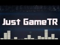 #Just Game TR İntro - 2 