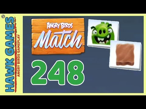 Angry Birds Match ⭐ Level 248 - Walkthrough, No Boosters