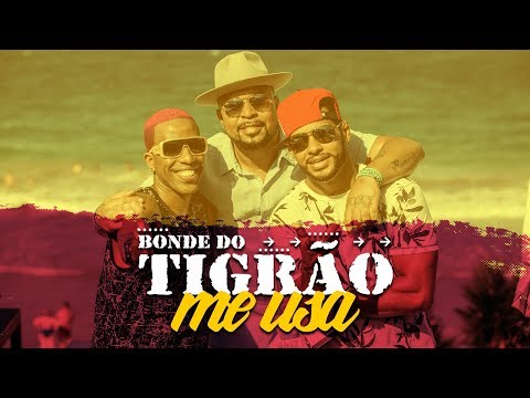 BONDE DO TIGRÃO -  ME USA (REMIX)