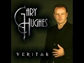 Gary Hughes - I Pray For You