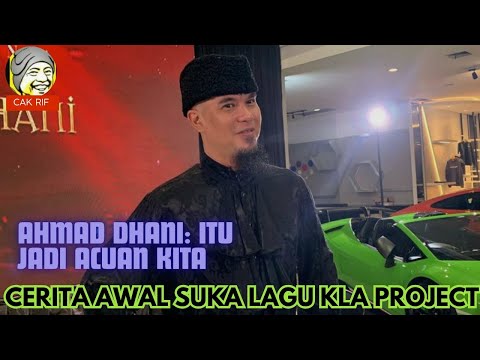 AHMAD DHANI.|| SLANK & KLA PROJECT acuan DEWA19.|| Cerita Awal Suka Lagu Kla Project.||