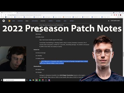 Caedrel 2022 Preseason Patch Notes Run Down!!