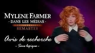 Mylène Farmer - Sans logique [Avis de recherche, TF1] (HD Remaster)