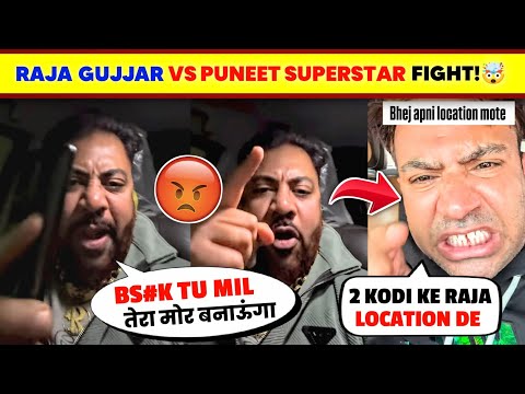 SERIOUS!🤯 Rajat Gujjar Very Angry & WARNING To Puneet Superstar😡| Puneet Superstar Vs Raja Gujjar..