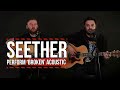 Seether Perform 'Broken' Acoustically for Loudwire