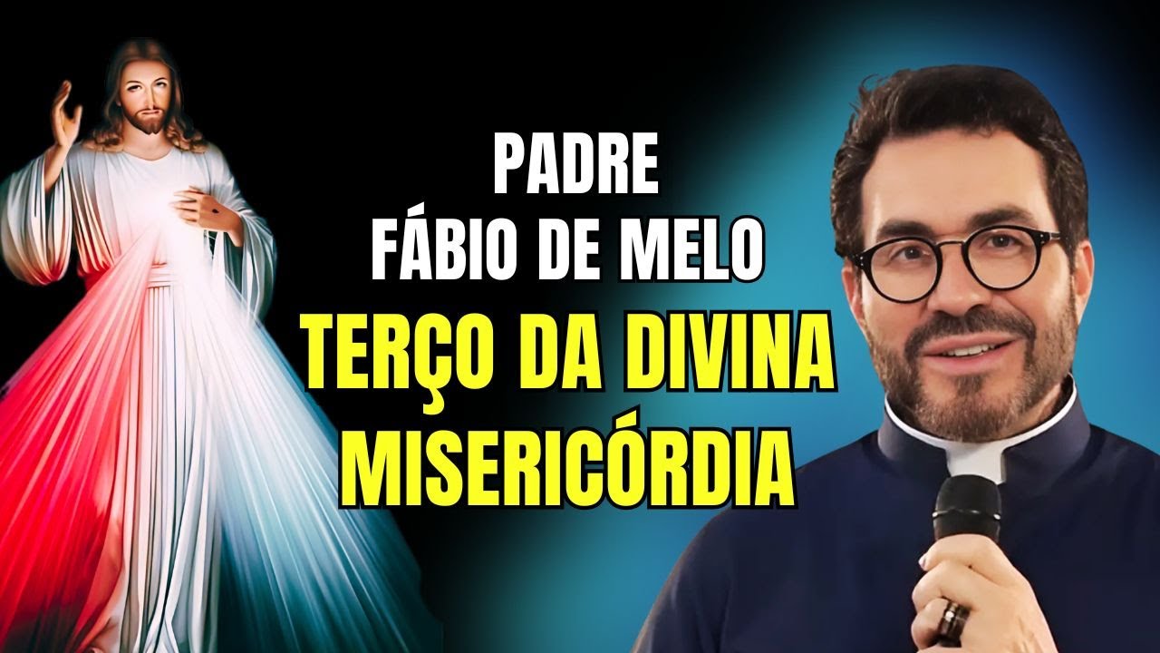 Divine Mercy Chaplet with Father Fábio de Melo